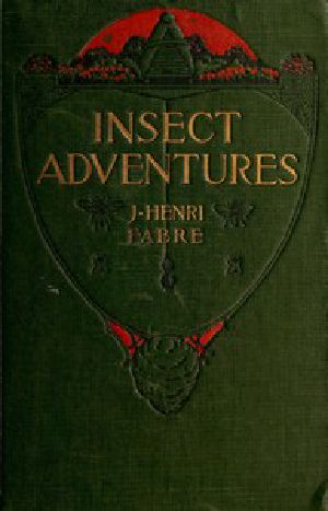 [Gutenberg 45812] • Insect Adventures